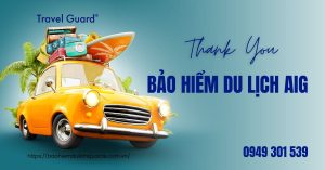 Bảo Hiểm Du Lịch Quốc Tế AIG