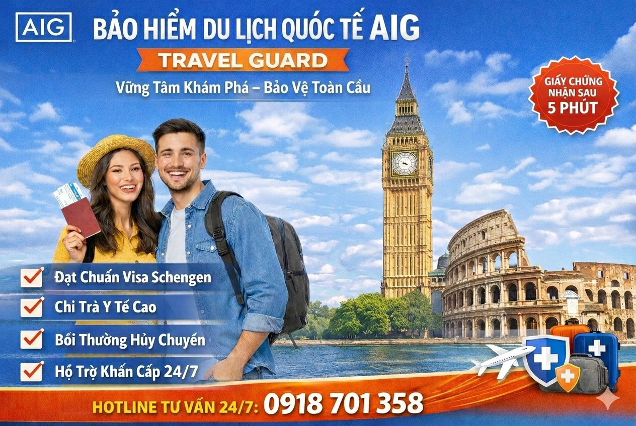 Travel Guard AIG – Bảo Hiểm Du Lịch Quốc Tế AIG Uy Tín Hàng Đầu 2026
